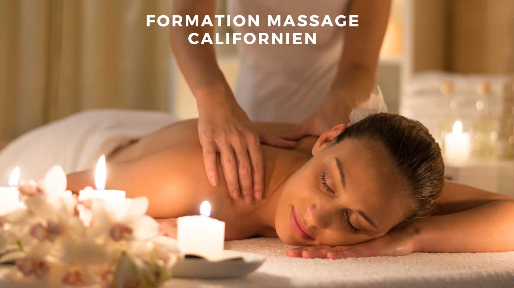 Formation Massage Californien Formation massage Mrauk-U à Vergèze, Gard